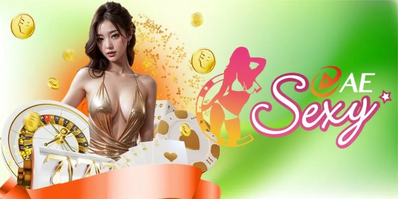 AE Sexy NK88 – Sảnh Cược Gợi Cảm Với Nhiều Siêu Phẩm 2 AE Sexy NK88 – Sảnh Cược Gợi Cảm Với Nhiều Siêu Phẩm